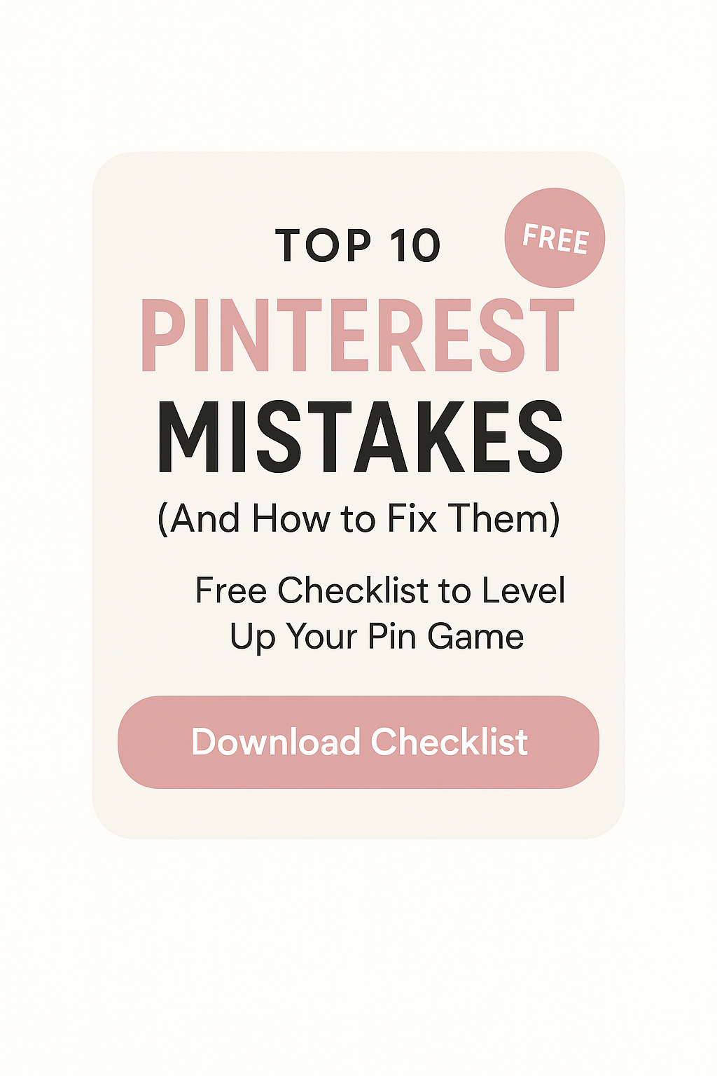 10 Common Pinterest Mistakes Killing Your Growth (and How to Fix Them)